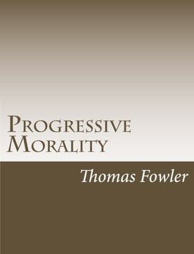 portada Progressive Morality: An Essay in Ethics