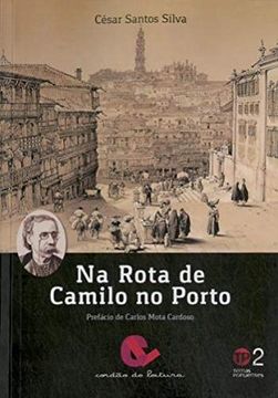 portada Na Rota de Camilo no Porto (en Portugués)