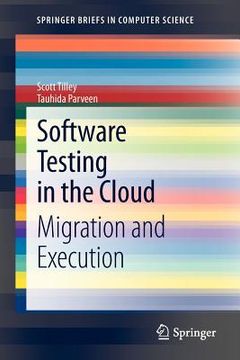 portada software testing in the cloud: migration and execution (in English)