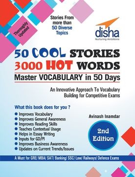 portada 50 COOL STORIES 3000 HOT WORDS (Master VOCABULARY in 50 days) for GRE/ MBA/ SAT/ Banking/ SSC/ Defence Exams 2nd Edition (en Inglés)