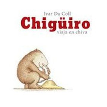 portada Chigüiro Viaja en Chiva (Acartonado)