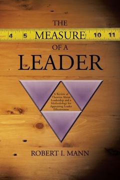 portada The Measure of a Leader: A Review of Theories About Leadership and a Methodology for Appraising Leader Effectiveness (in English)