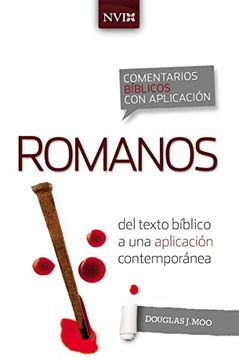 portada Comentario Bíblico con Aplicación nvi Romanos: Del Texto Bíblico a una Aplicación Contemporánea (in Spanish)