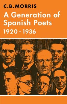 portada A Generation of Spanish Poets 1920 1936 (Major European Authors Series) (en Inglés)