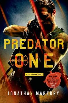 portada Predator One: A joe Ledger Novel (in English)