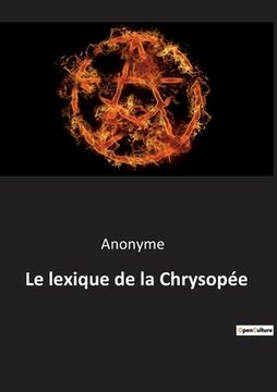 portada Le lexique de la Chrysopée (en Francés)