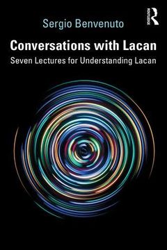 portada Conversations With Lacan: Seven Lectures for Understanding Lacan (en Inglés)