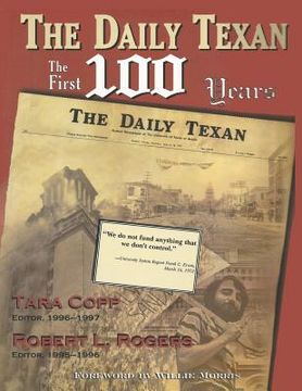 portada The Daily Texan: The First 100 Years (in English)