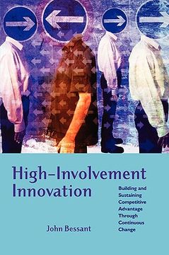 portada high-involvement innovation: building and sustaining competitive advantage through continuous change (in English)