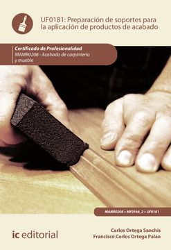 portada Preparación de Soportes Para la Aplicación de Productos de Acabado. Mamr0208 - Acabado de Carpintería y Mueble (in Spanish)