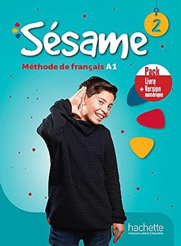 portada Sesame 2: Methode de Français a1: Pack Livre + Version Numerique