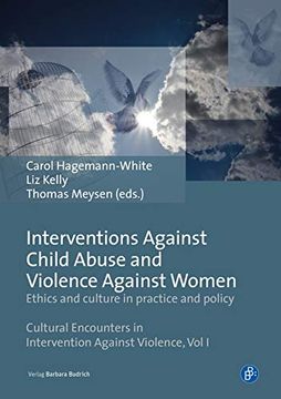 portada Interventions Against Child Abuse and Violence Against Women: Ethics and Culture in Practice and Policy (Cultural Encounters in Intervention Against Violence) (en Inglés)