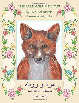 The Man and the Fox: English-Dari Edition (Hoopoe Teaching-Stories) (en Inglés)