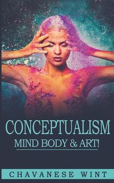 portada Conceptualism Mind Body & Art (en Inglés)