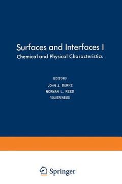 portada Surfaces and Interfaces I: Chemical and Physical Characteristics (in English)