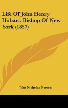 portada life of john henry hobart, bishop of new york (1857) (en Inglés)