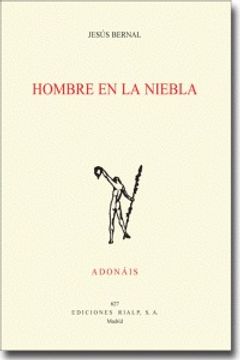 portada Hombre en la niebla (Poesía. Adonáis) (in Spanish)