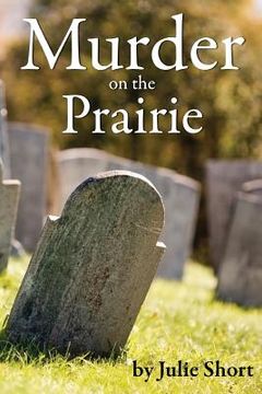 portada Murder on the Prairie (en Inglés)