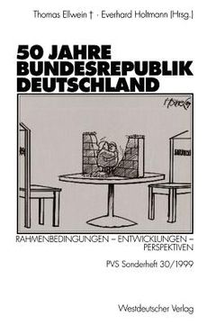 portada 50 jahre bundesrepublik deutschland: rahmenbedingungen entwicklungen perspektiven (in English)