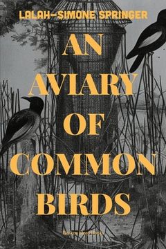 portada An Aviary of Common Birds (in English)