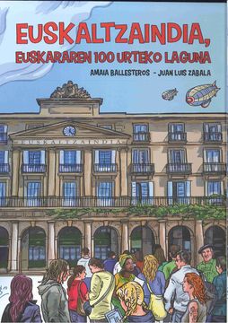 portada Euskaltzaindia, Euskararen 100 Urteko Laguna (en Euskera)