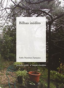 portada Bilbao Inedito (in Spanish)