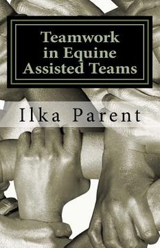 portada Teamwork in Equine Assisted Teams (en Inglés)