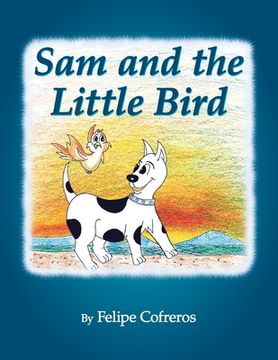 portada Sam and the Little Bird (en Inglés)