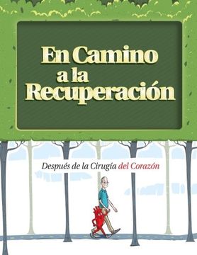 portada En Camino a la Recuperación: Después de la Cirugía del Corazón (in Spanish)