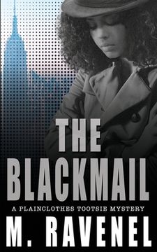 portada The Blackmail: A Plainclothes Tootsie Mystery