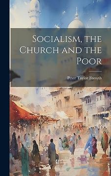portada Socialism, the Church and the Poor (en Inglés)