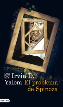 portada El Problema de Spinoza (in Spanish)