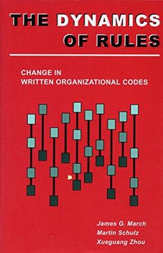 portada The Dynamics of Rules: Change in Written Organizational Codes (en Inglés)