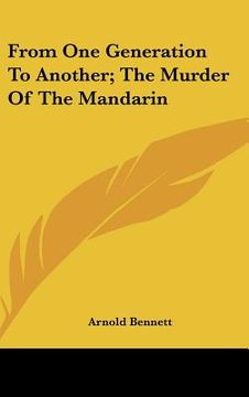 portada from one generation to another; the murder of the mandarin (en Inglés)