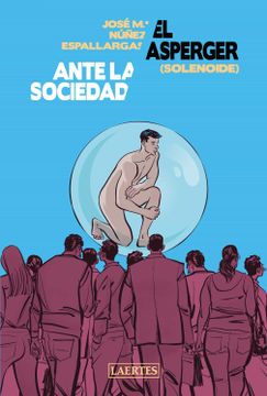 portada El Asperger Ante la Sociedad (Solenoide) (in Spanish)