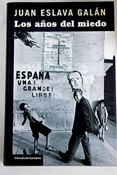 portada Los Años del Miedo. La Nueva España (1939-1952)