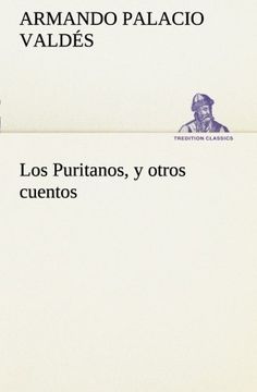 portada Los Puritanos, y Otros Cuentos (Tredition Classics) (in Spanish)