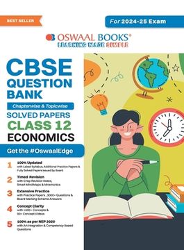 portada Oswaal CBSE Question Bank Class 12 Economics, Chapterwise and Topicwise Solved Papers For Board Exams 2025 (en Inglés)
