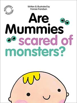 portada Are Mummies Scared of Monsters? (en Inglés)