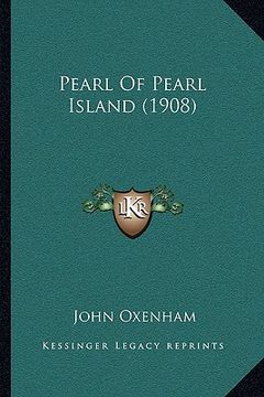 portada pearl of pearl island (1908) (en Inglés)