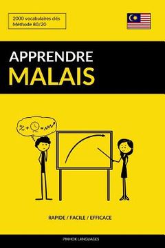 portada Apprendre le malais - Rapide / Facile / Efficace: 2000 vocabulaires clés (en Francés)