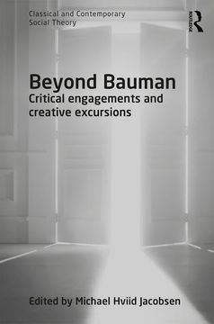 portada Beyond Bauman: Critical Engagements and Creative Excursions (en Inglés)