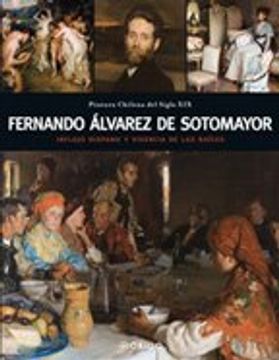portada Fernando Alvarez de Sotomayor: Influjo Hispano y Vigencia de las Raices