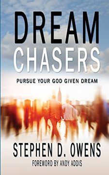 portada Dream Chasers: Pursue your God given dream (en Inglés)