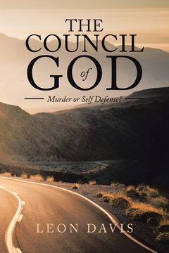 portada The Council of God: Murder or Self Defense? (en Inglés)
