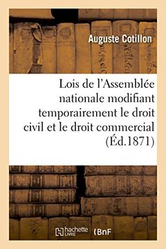 portada Lois de l'Assemblée nationale modifiant temporairement le droit civil et le droit commercial (French Edition)