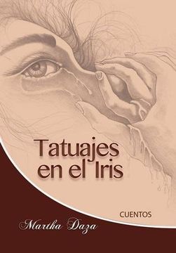 portada Tatuajes en el Iris (in Spanish)