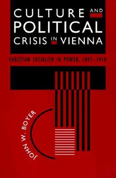 portada culture and political crisis in vienna: christian socialism in power, 1897-1918 (en Inglés)