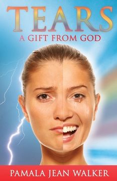 portada Tears, a Gift from God (in English)