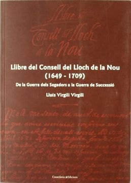 portada llibre del consell del lloch de la nou (1649-1709) (en Catalá)